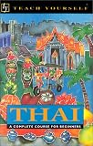 Teach Yourself Thai Complete Course (Teach Yourself Series)(with Audio Cassettes)