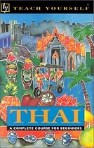 Teach Yourself Thai Complete Course (Teach Yourself Series)(with Audio Cassettes)