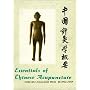 Essentials of Chinese Acupuncture