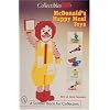 Collectibles 101: McDonald's Happy Meal Toys (A Schiffer book for collectors)