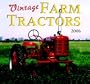 Vintage Farm Tractors 2006 Wall Calendar