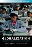 Globalization: The Transformation of Social Worlds (The Wadsworth Sociology Reader Series)