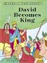 David Becomes King (Pencil Fun Books)
