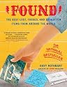 Found: The Best Lost, Tossed, and Forgotten Items from Around the World