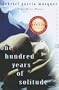 One Hundred Years of Solitude