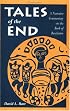 Tales of the End: A Narrative Commentary on the Book of Revelation (The Storytellers Bible, V. 1)