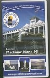 Great Lakes Ports O' Call Featuring Mackinac Island, Michigan