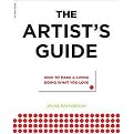 The Artist's Guide (How to Make a Living Doing What You Love) (Paperback)