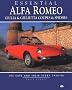 Essential Alfa Romeo Giulia and Giulietta Coupes and Spiders: The Cars and Their Story 1954-95 (Essential Series)