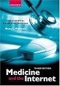 Medicine and the Internet: The Essential Guide for Doctors