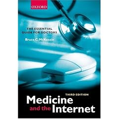 Medicine and the Internet: The Essential Guide for Doctors