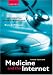 Medicine and the Internet