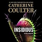 Insidious: FBI Thriller, Book 20 Audiobook by Catherine Coulter Narrated by Renee Raudman, MacLeod Andrews
