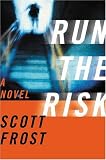 Run the Risk