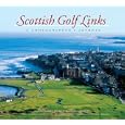 Scottish Golf Links: A Photographer's Journey by Iain Macfarlane Lowe