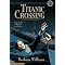 Historical fiction for kids and teens about the Titanic
