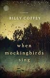 When Mockingbirds Sing