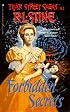 Forbidden Secrets: Fear Street Sagas #3