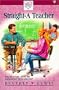 Straight-A Teacher (Holly's Heart, Book 8)