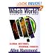 Which World?: Scenarios For The 21St Century