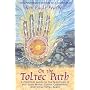 On the Toltec Path: A Practical Guide to the Teachings of don Juan Matus, Carlos Castaneda, and Other Toltec Seers