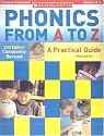 Phonics from A to Z (2nd Edition) (Scholastic Teaching Strategies)