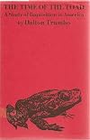 The time of the toad;: A study of inquisition in America by one of the Hollywood ten