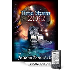 Time Storm 2012: Atlantis and the Mayan Prophecy