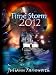Time Storm 2012:  Atlantis and the Mayan Prophecy