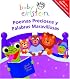 Baby Einstein: Poemas preciosas y palabras maravillosas: Pretty Poems and Wonderful Words, Spanish-Language Edition (Baby Einstein)