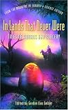  : In Lands That Never Were: Tales of Swords and Sorcery from The Magazine of Fantasy & Science Fiction