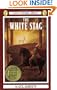 The White Stag (Newbery Library, Puffin)