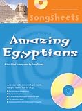 Amazing Egyptians: A Fact Filled History Song by Suzy Davies (Songsheets)