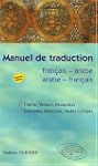 Manuel de traduction Fran�ais-arabe /...