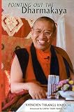 Pointing Out the Dharmakaya