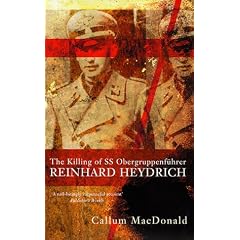 Killing Of Ss Obergrueppen-Fuehrer Reinhard Heydrich 27 May 1942