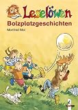 Lesel&ouml;wen Bolzplatzgeschichten - Manfred Mai