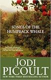 Songs of the Humpback Whale: A Novel in Five Voices