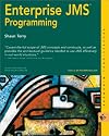 Enterprise JMS Programming (Professional Mindware)