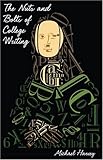 The Nuts and Bolts of College Writing