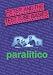 Peter & the Test Tube Babies - Paralitico von Peter and the Test Tube Babies - alle Infos