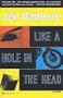 Like a Hole in the Head