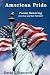 American Pride: Poems Honoring America and Her Patriots! Image of American Pride: Poems Honoring America and Her Patriots!