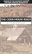 The Cider House Rules: A Screenplay