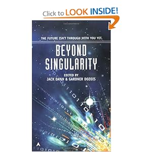Beyond Singularity (Darkside) by Jack Dann and Gardner Dozois