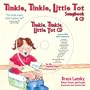 Tinkle, Tinkle Little Tot: Songbook and CD: Songs and Rhymes for Toilet Training