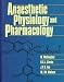 Books : Anaesthetic Physiology and Pharmacology
