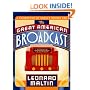 The Great American Broadcast: A Celebration of Radio's Golden Age