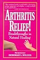 Arthritis Relief: Breakthroughs in Natural Healing