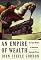 An Empire of Wealth: The Epic History of American Economic Power